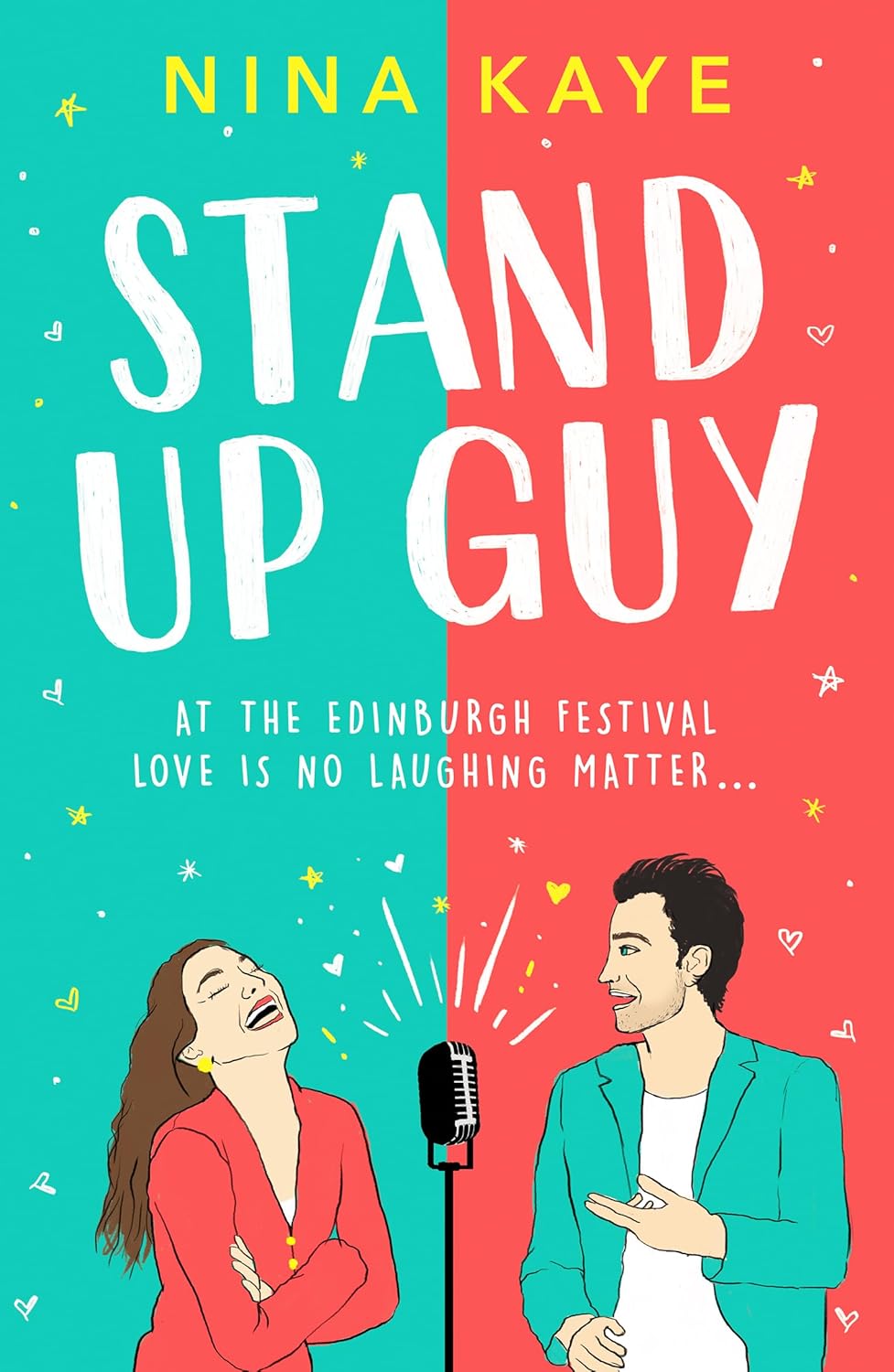 Stand-Up Guy by Nina Kaye