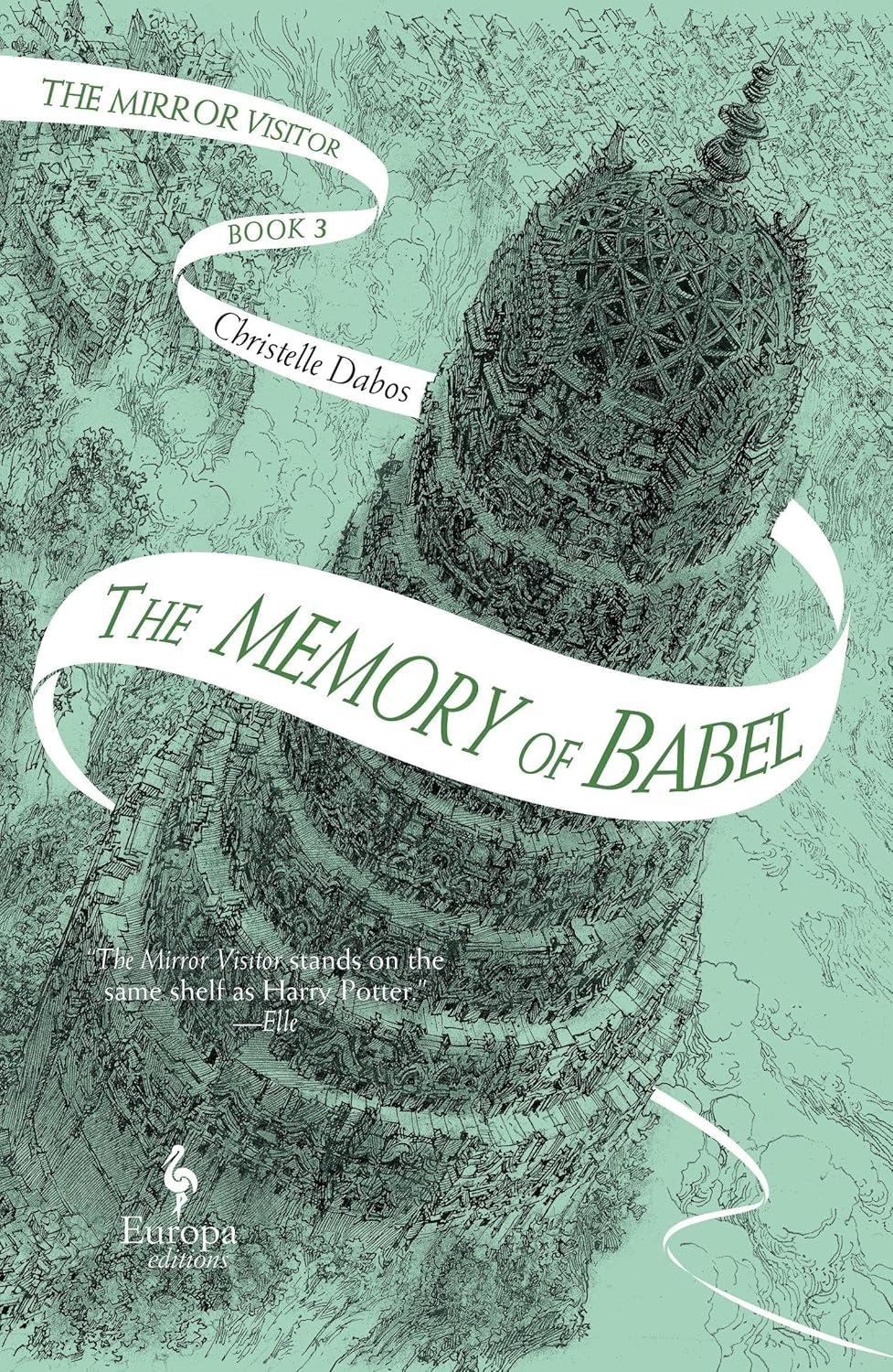 The Memory of Babel by Christelle Dabos