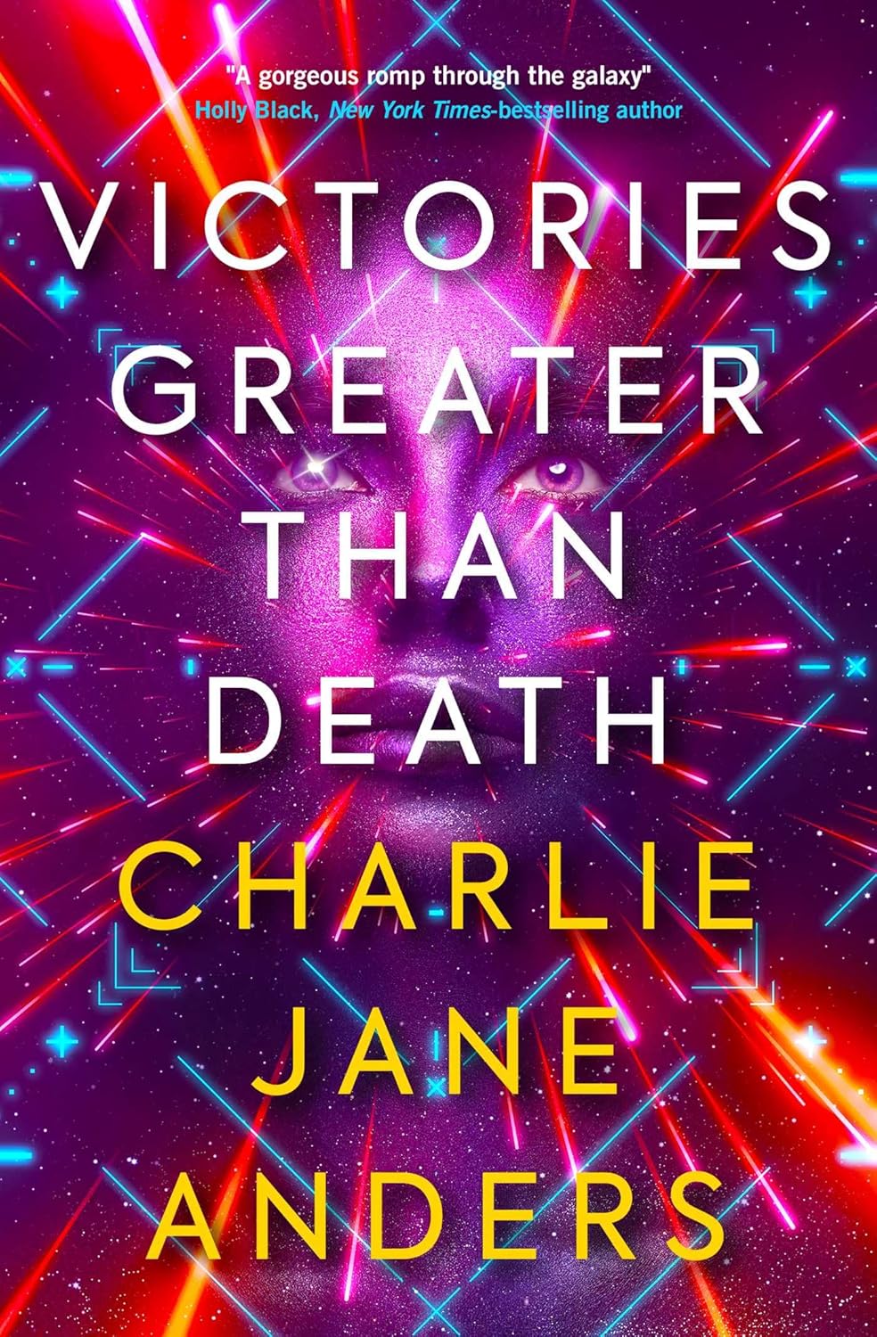 Victories Greater Than Death by Charlie Jane Anders