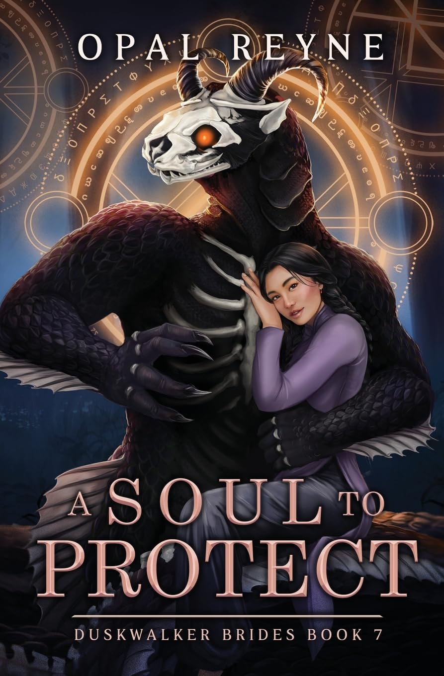 A Soul to Protect by Opal Reyne