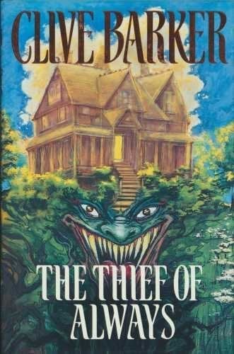 The Thief of Always by Clive Barker