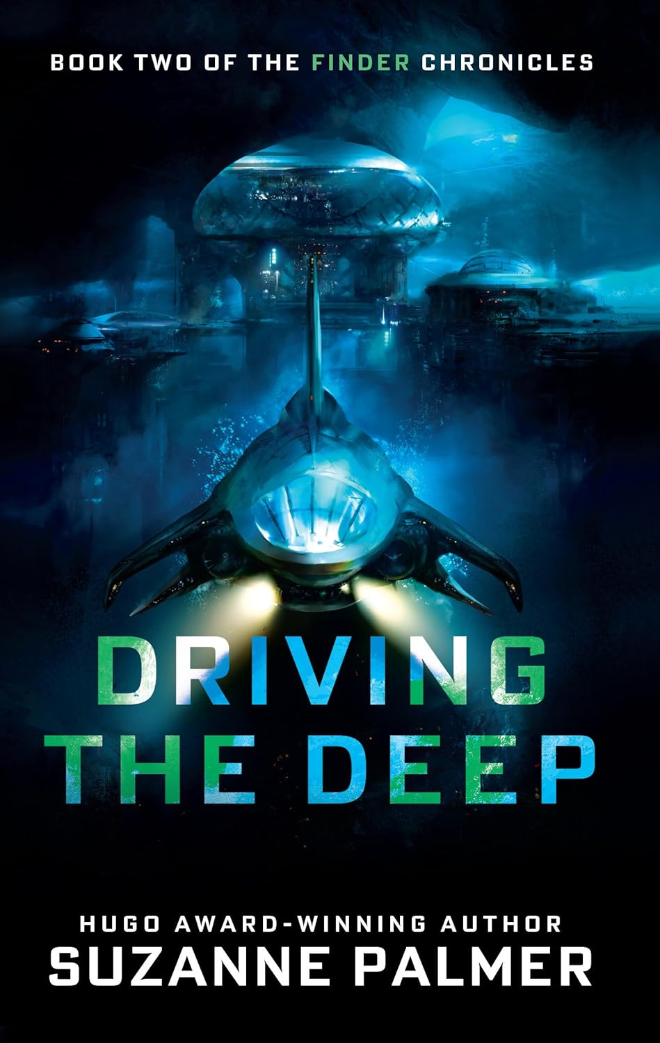 Driving the Deep by Suzanne Palmer