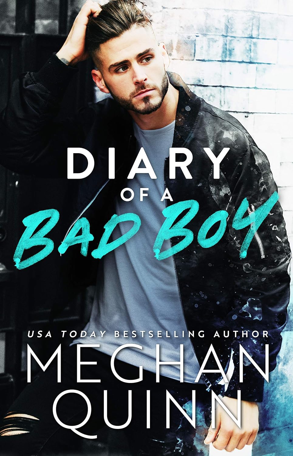 Diary of a Bad Boy by Meghan Quinn