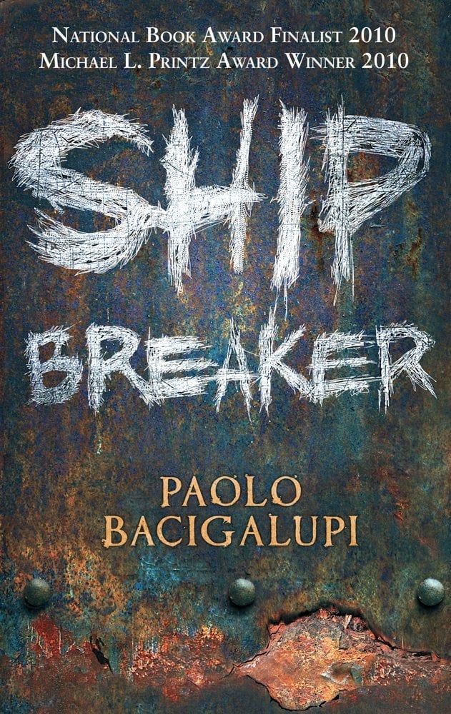 Ship Breaker by Paolo Bacigalupi