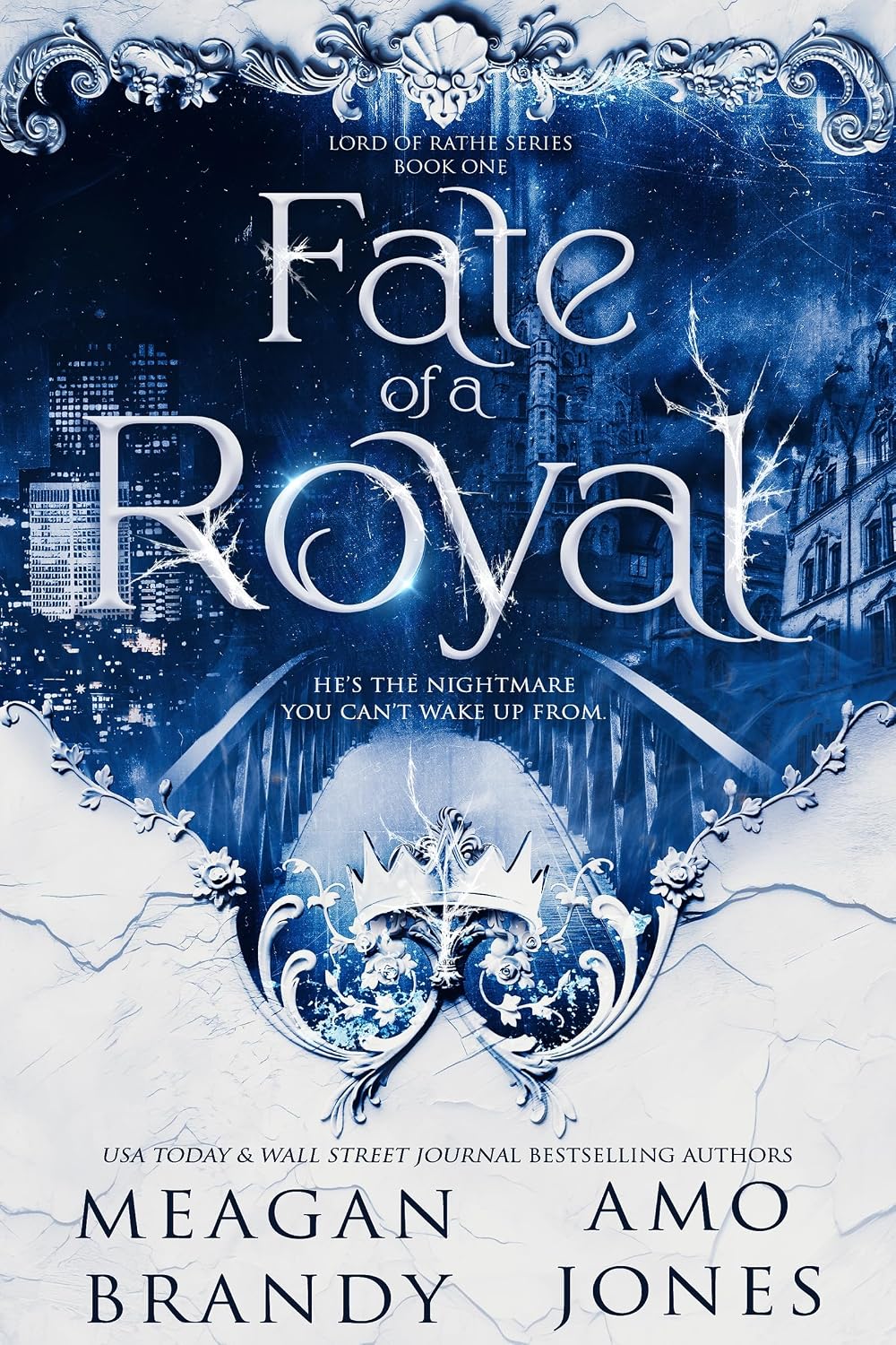 Fate of a Royal by Meagan Brandy; Amo Jones