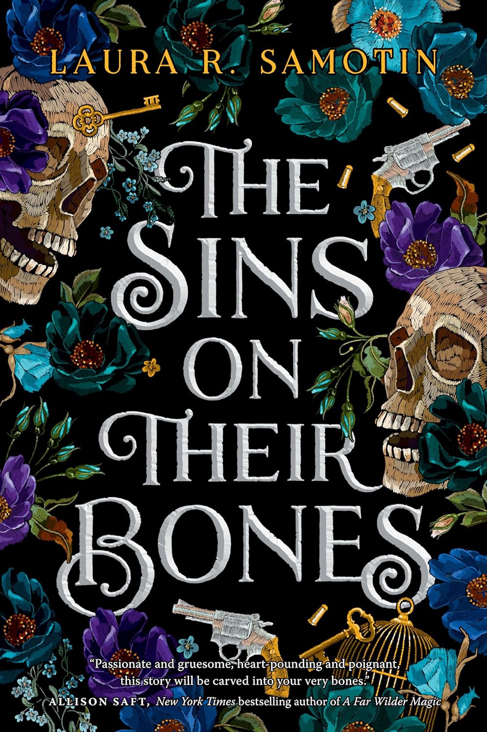 The Sins on Their Bones by Laura R. Samotin