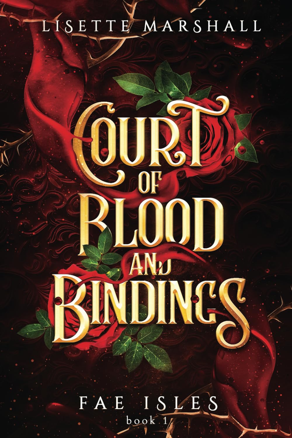 Court of Blood and Bindings by Lisette Marshall