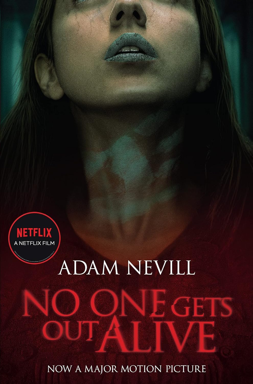 No One Gets Out Alive by Adam Nevill