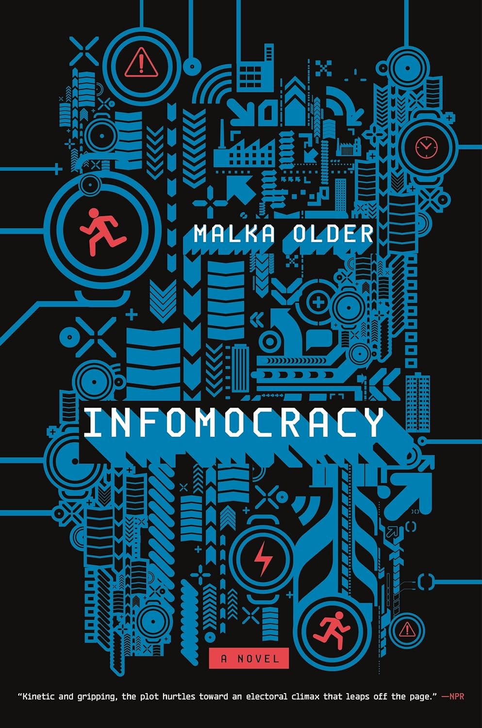 Infomocracy by Malka Older