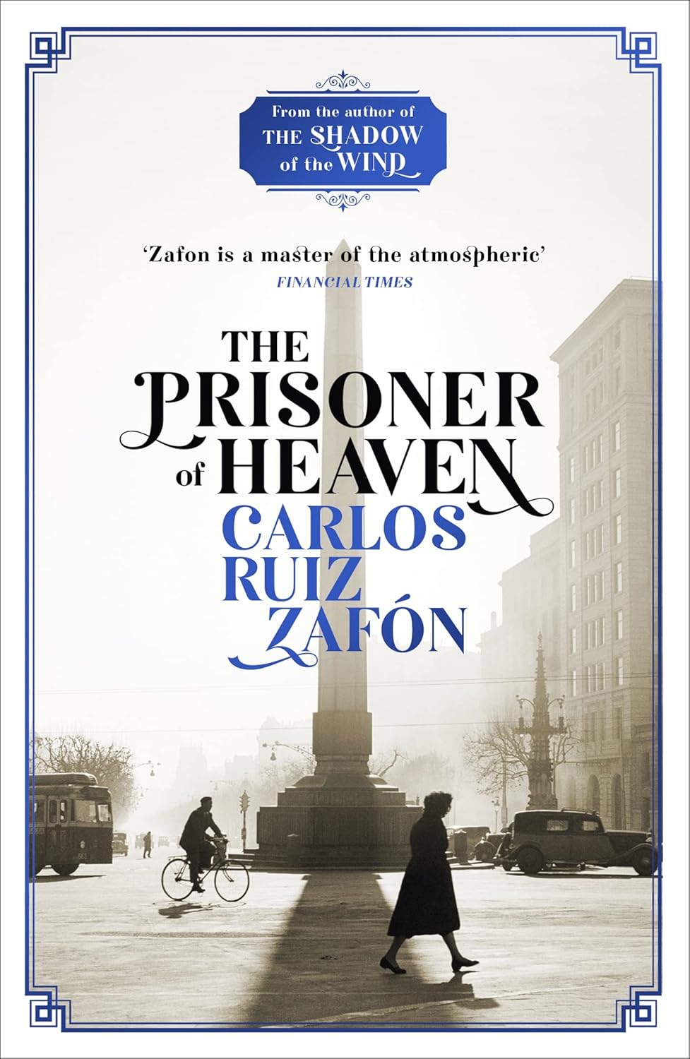 The Prisoner of Heaven by Carlos Ruiz Zafon