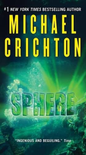 Sphere by Michael Crichton