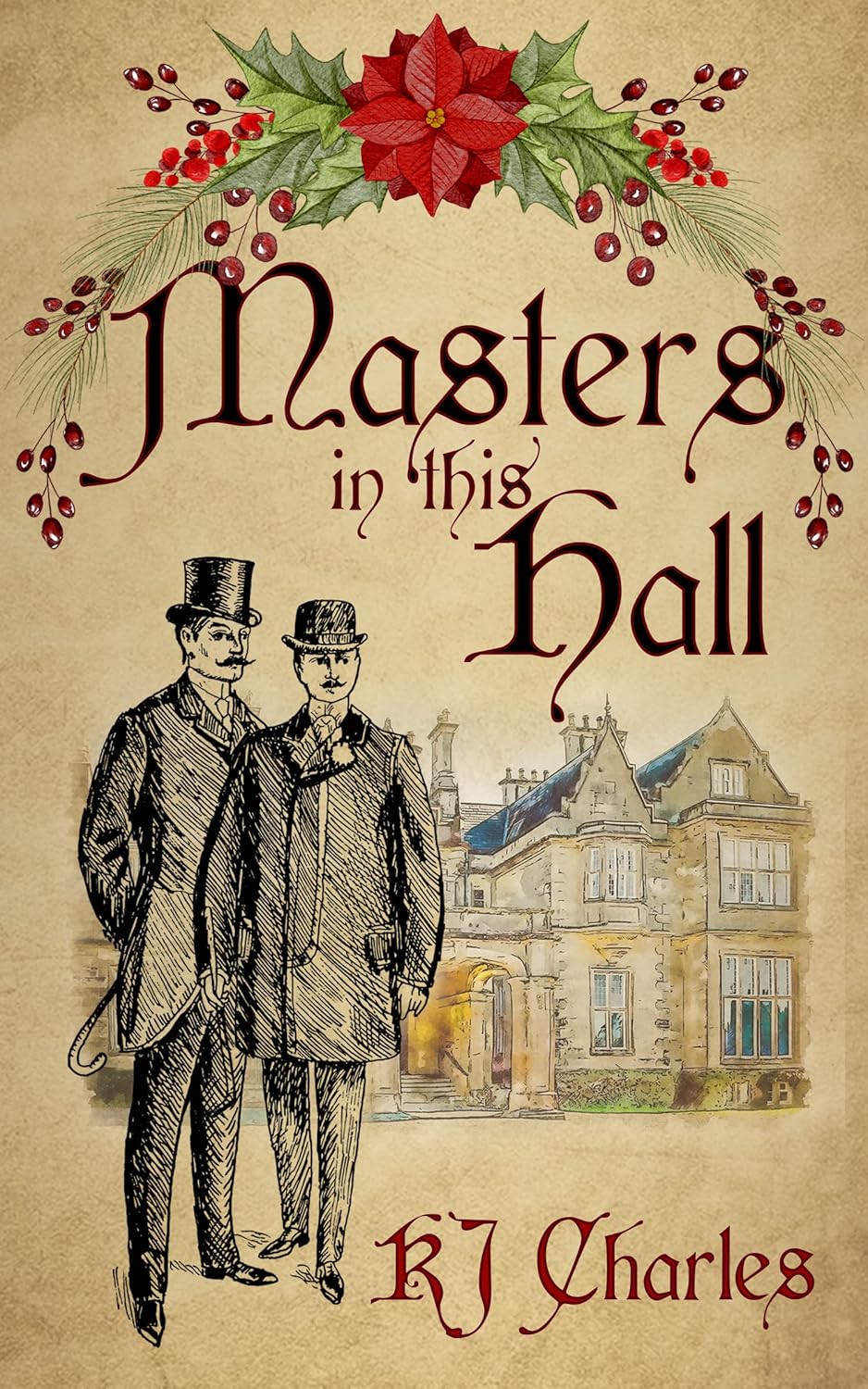 Masters in This Hall by KJ Charles