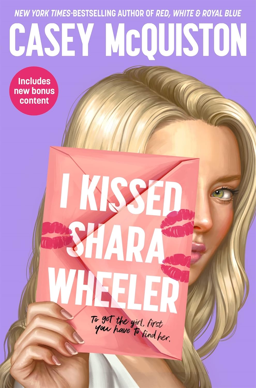 I Kissed Shara Wheeler by Casey McQuiston