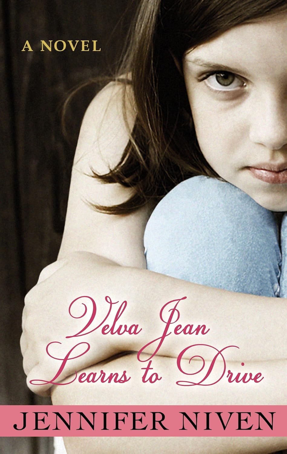 Velva Jean Learns to Drive by Jennifer Niven