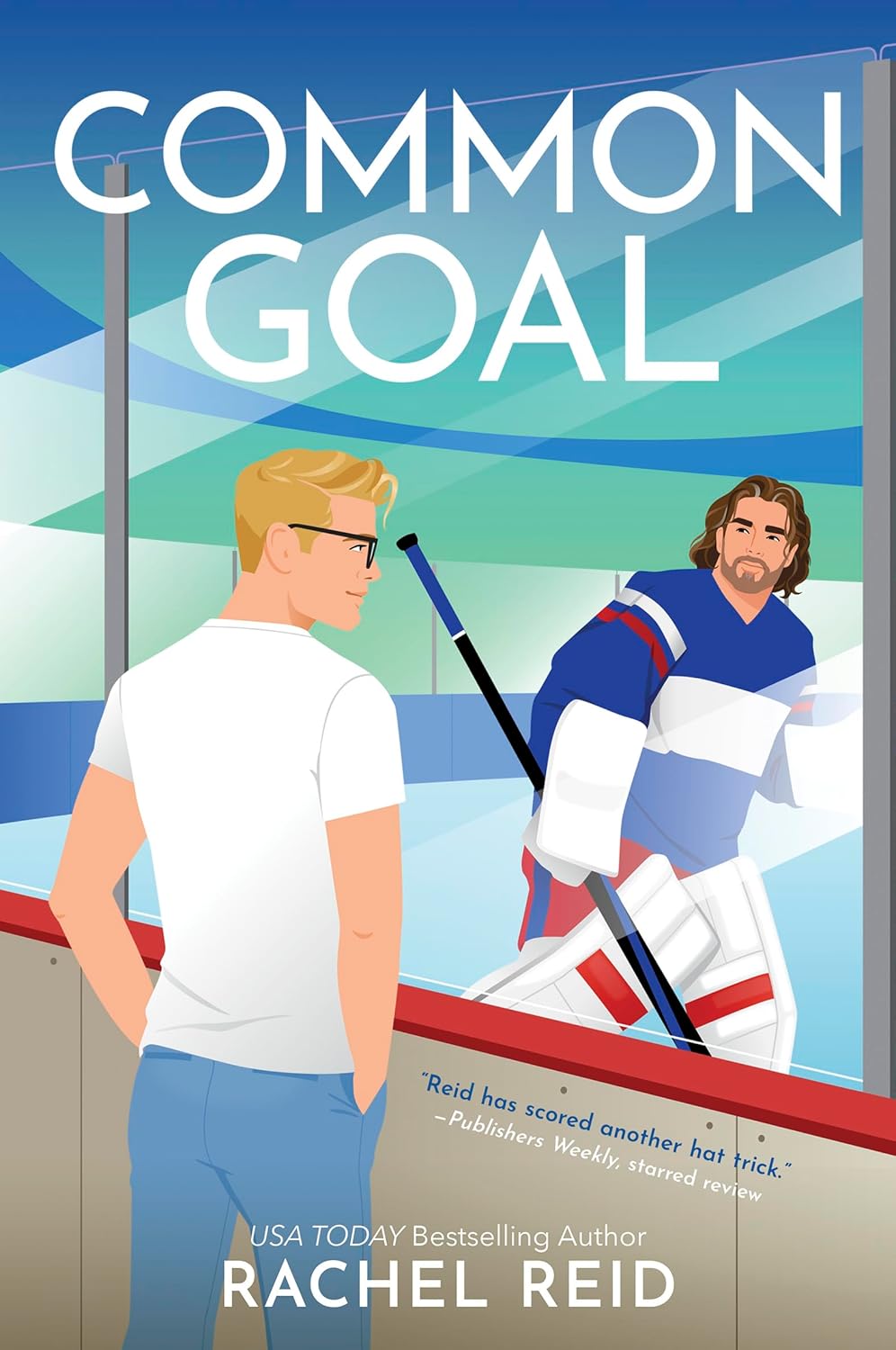 Common Goal by Rachel Reid