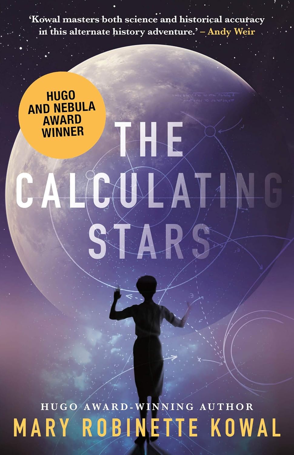 The Calculating Stars by Mary Robinette Kowal