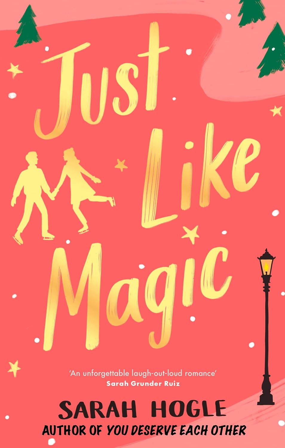Just Like Magic by Sarah Hogle
