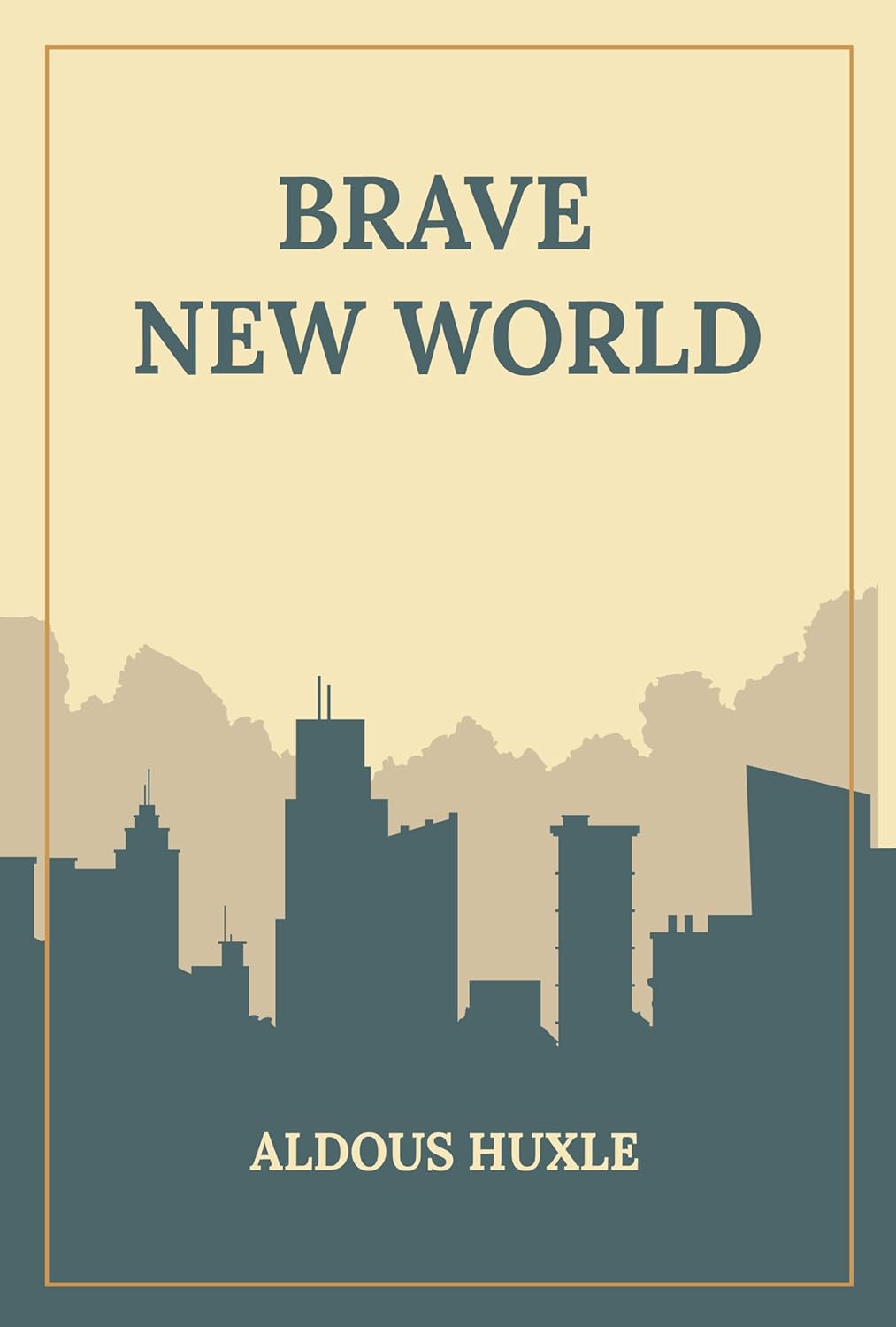 Brave New World by Aldous Huxley