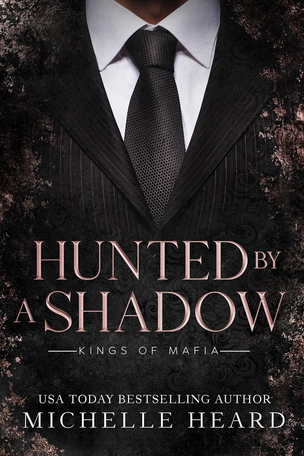 Hunted by a Shadow by Michelle Heard