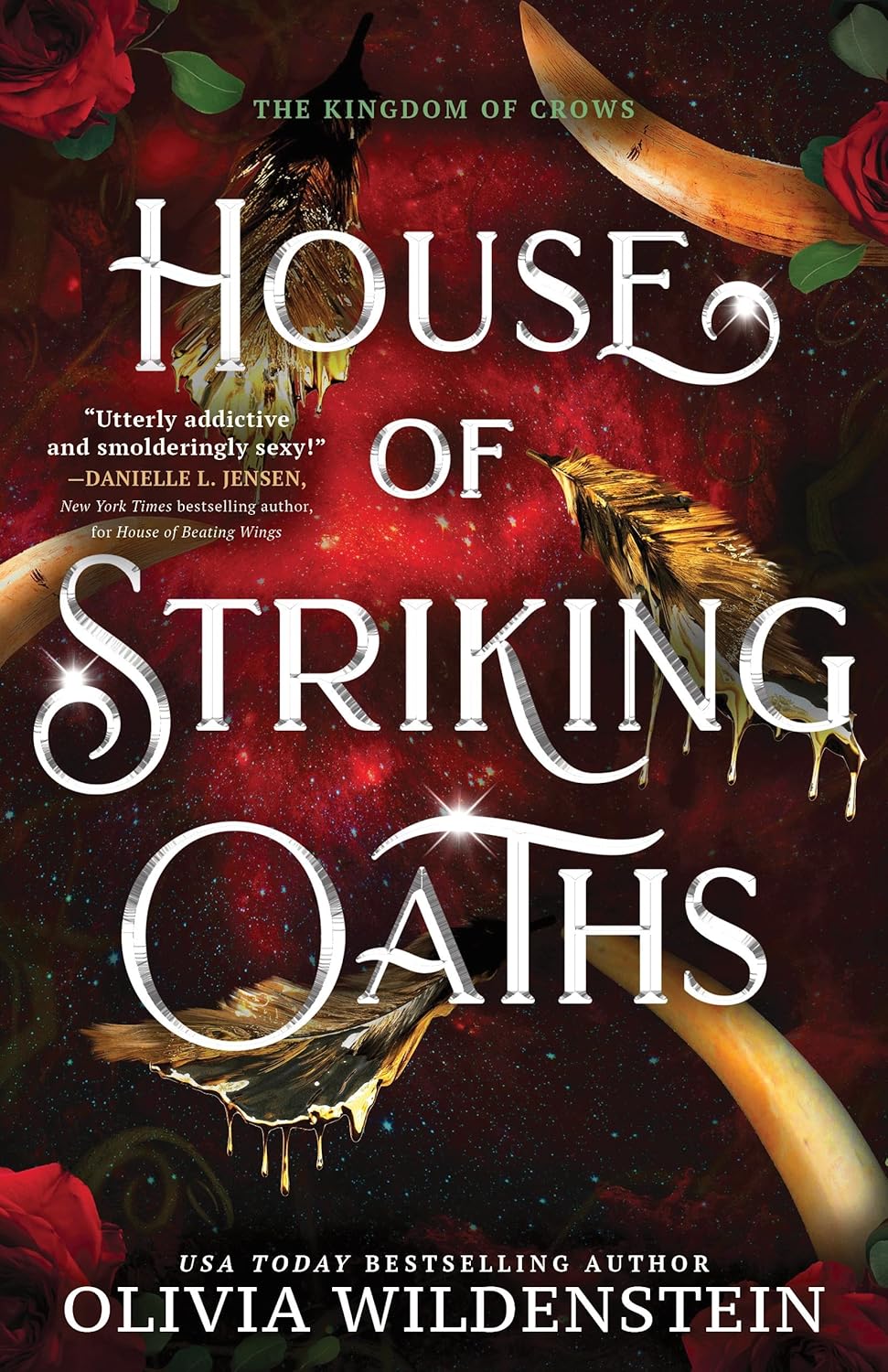 House of Striking Oaths by Olivia Wildenstein