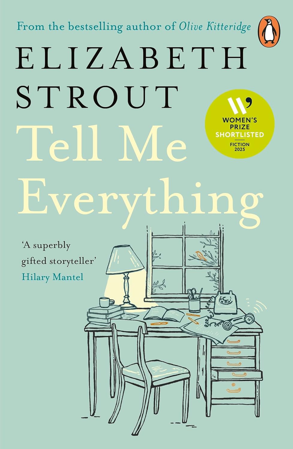 Tell Me Everything by Elizabeth Strout