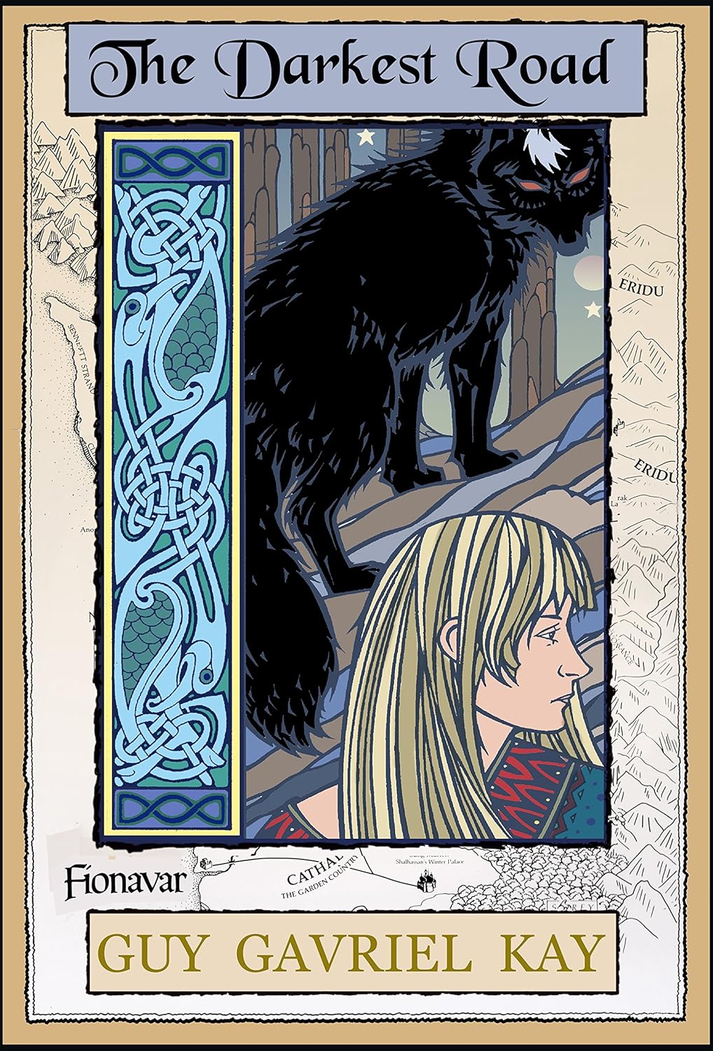The Darkest Road by Guy Gavriel Kay