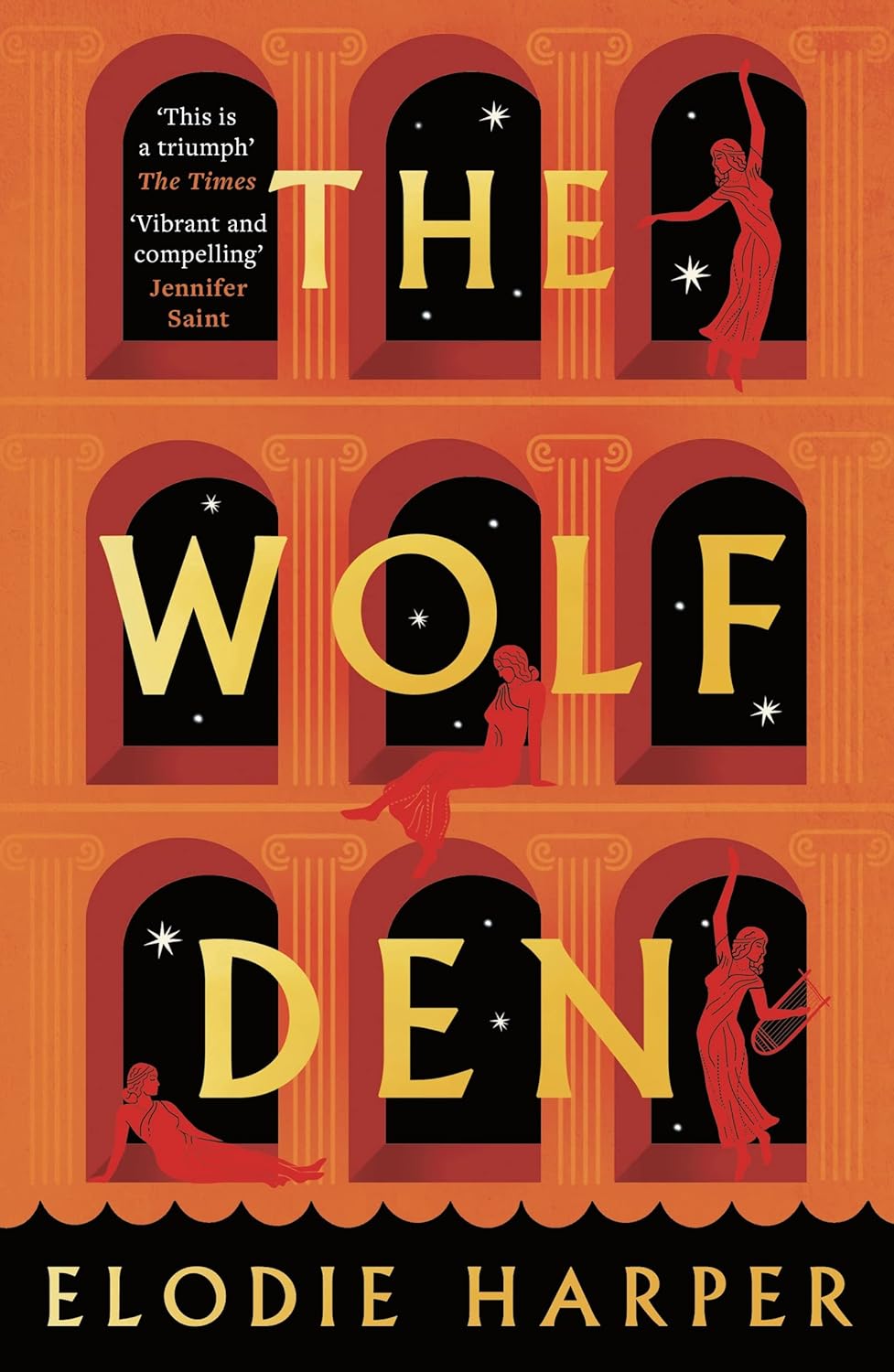 The Wolf Den by Elodie Harper