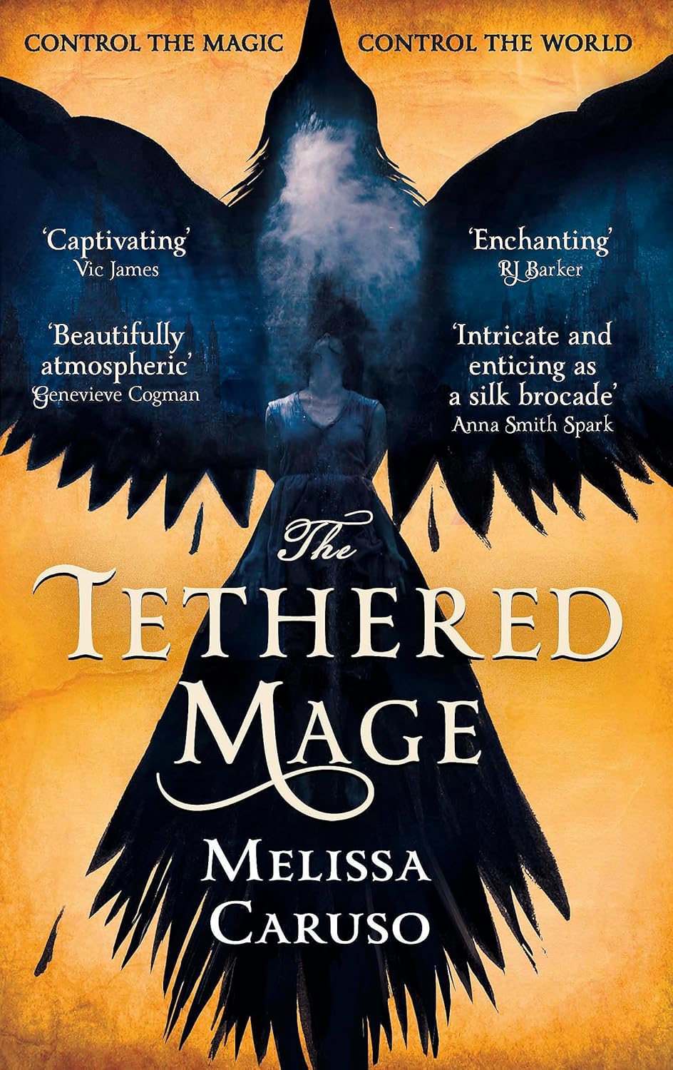 The Tethered Mage by Melissa Caruso