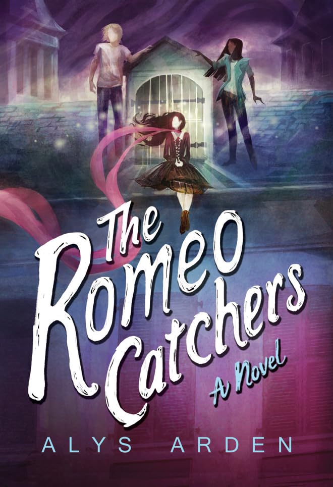 The Romeo Catchers by Alys Arden