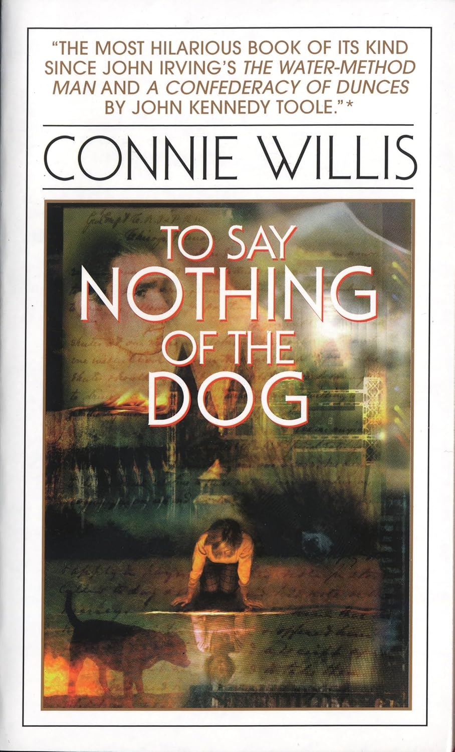 To Say Nothing of the Dog by Connie Willis