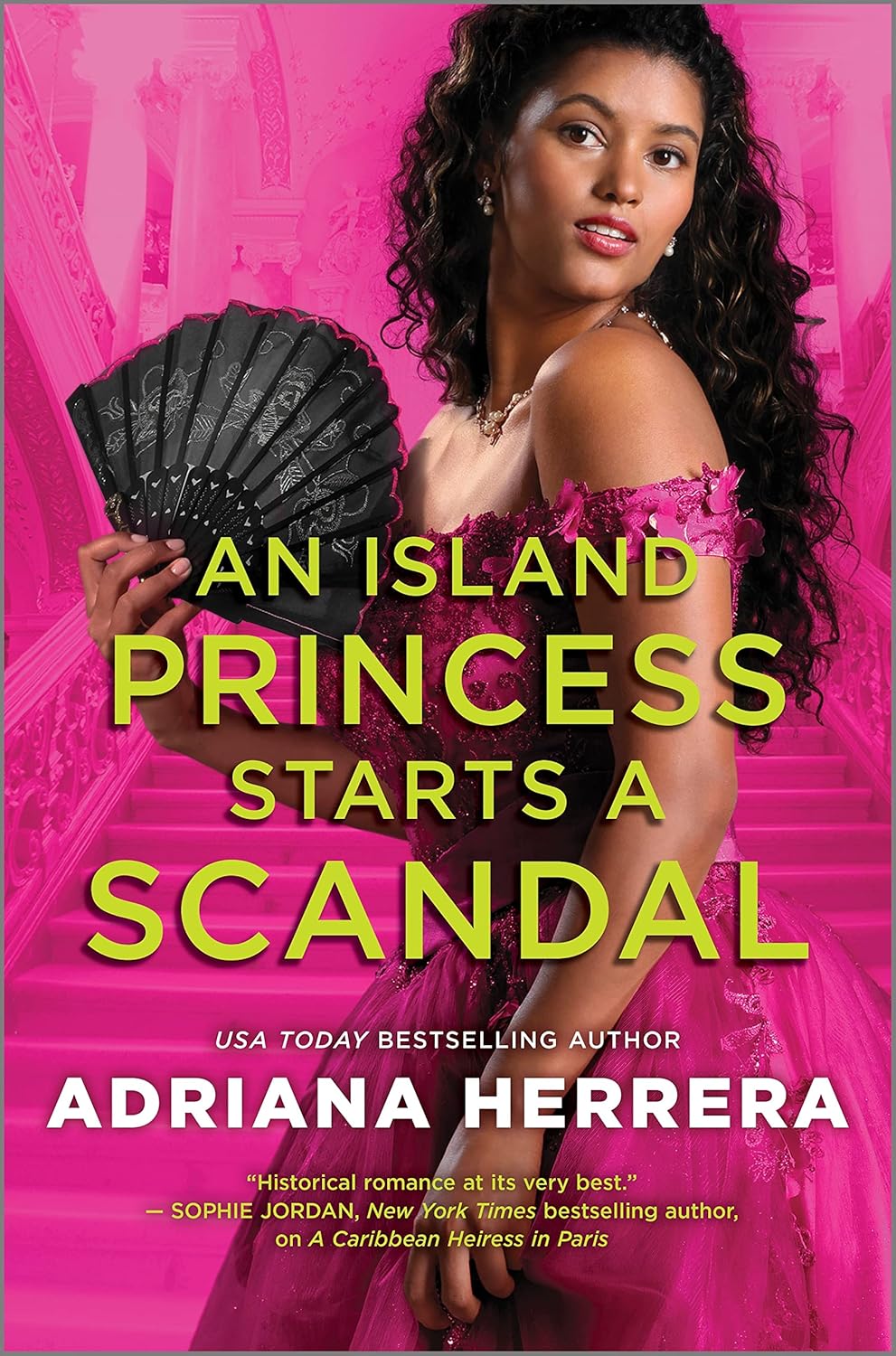 An Island Princess Starts a Scandal by Adriana Herrera