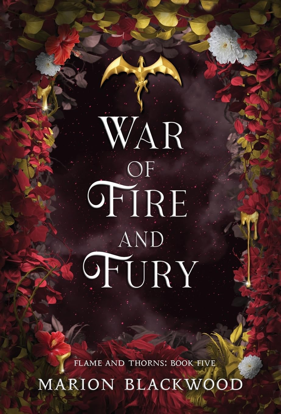 War of Fire and Fury by Marion Blackwood