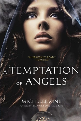 A Temptation of Angels by Michelle Zink