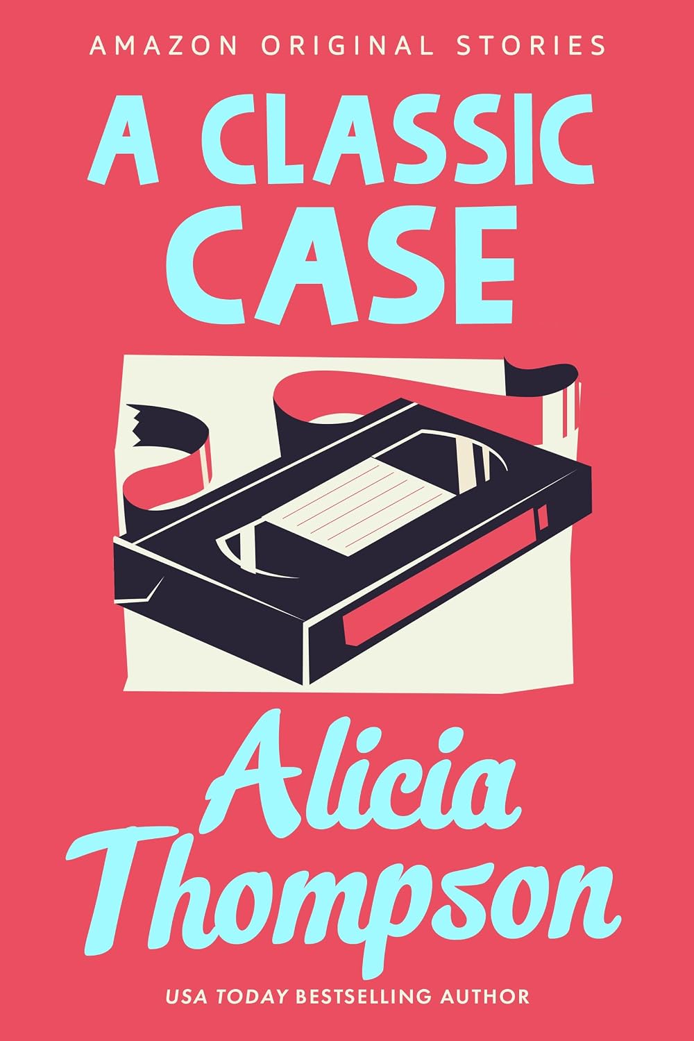 A Classic Case by Alicia Thompson