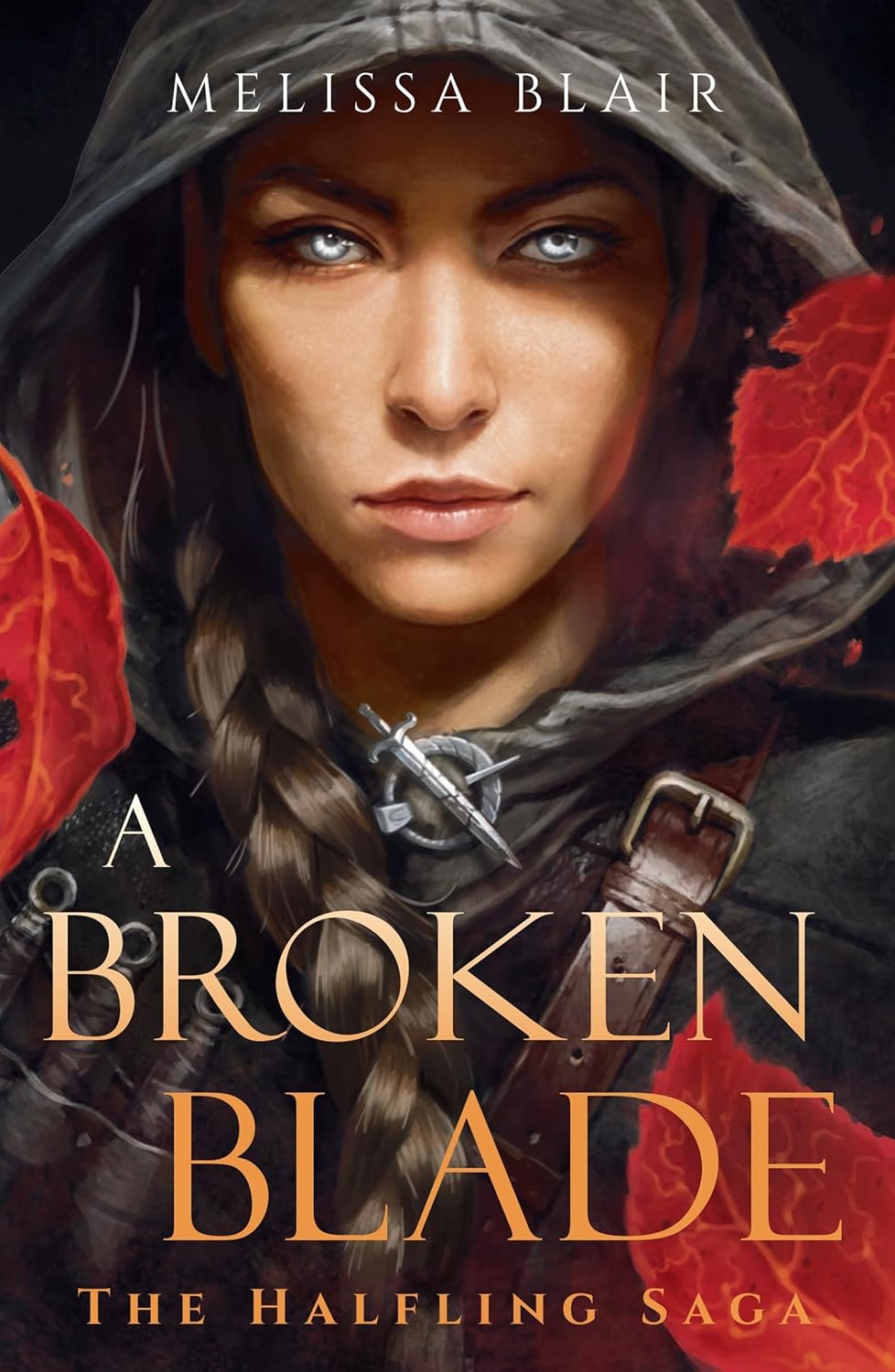 A Broken Blade by Melissa Blair