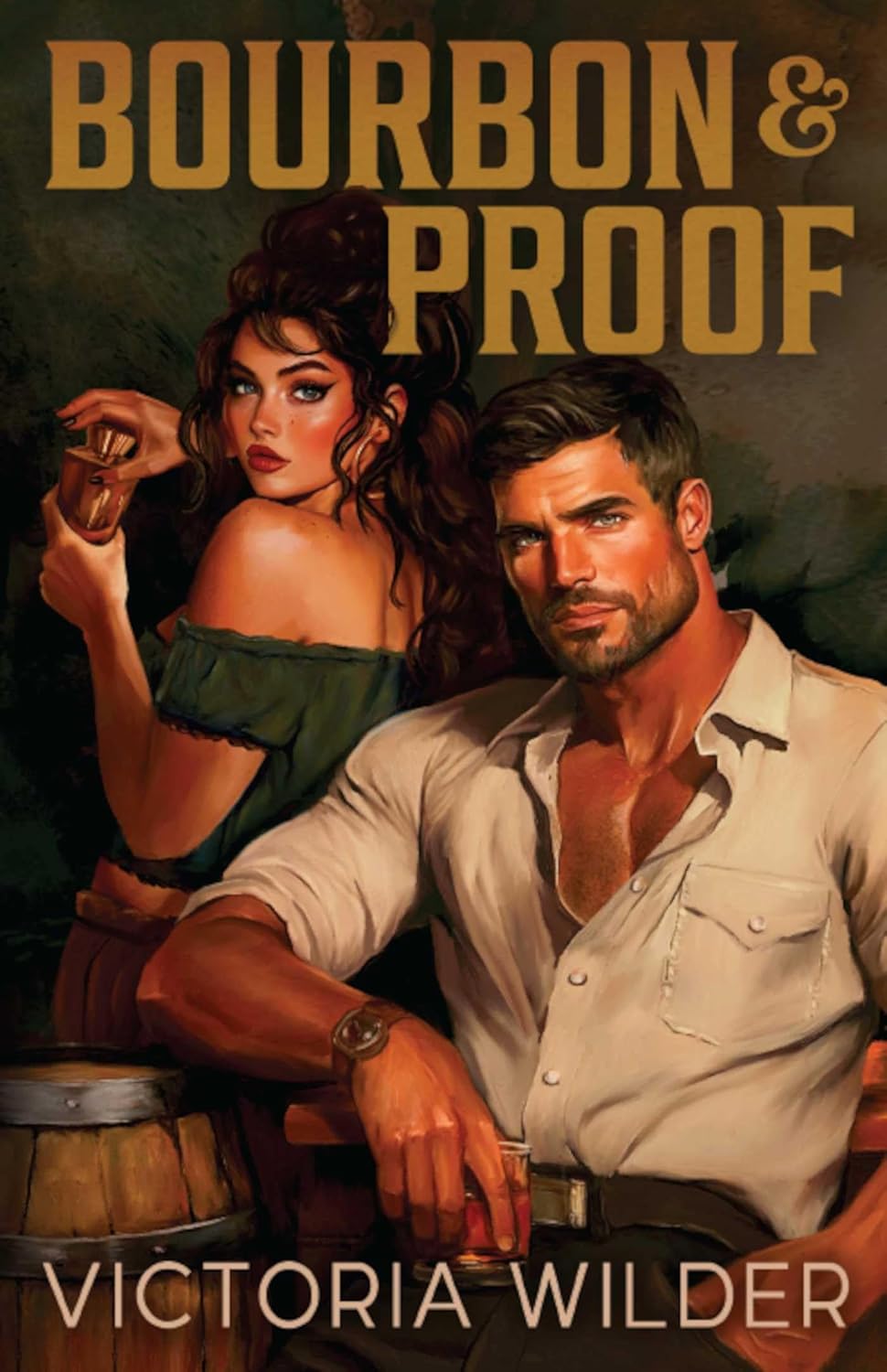 Bourbon & Proof by Victoria Wilder