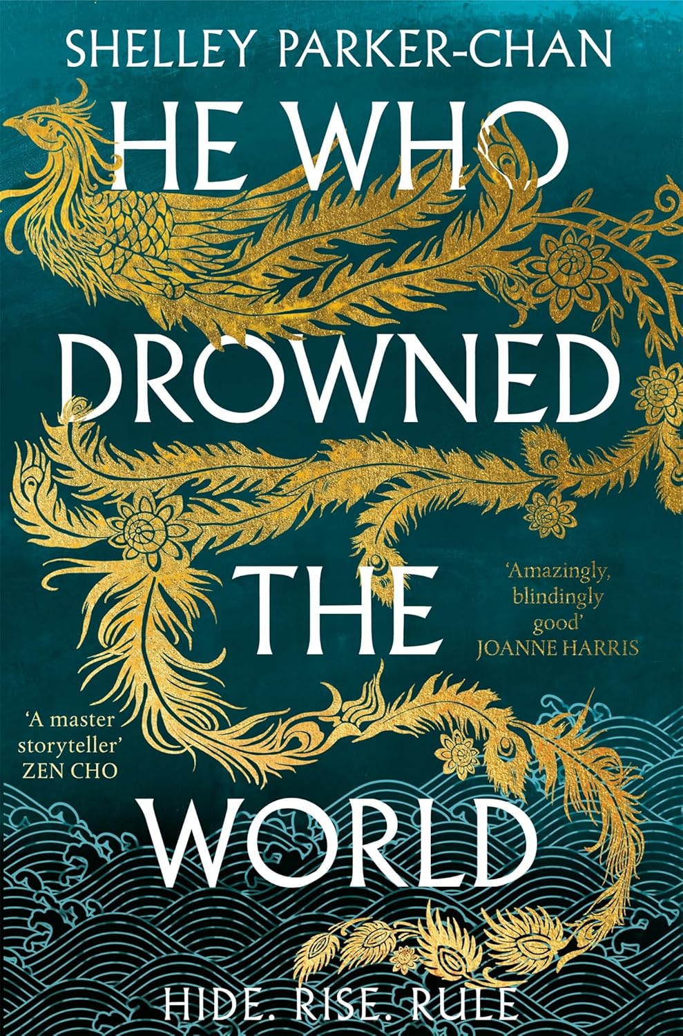 He Who Drowned the World by Shelley Parker-Chan