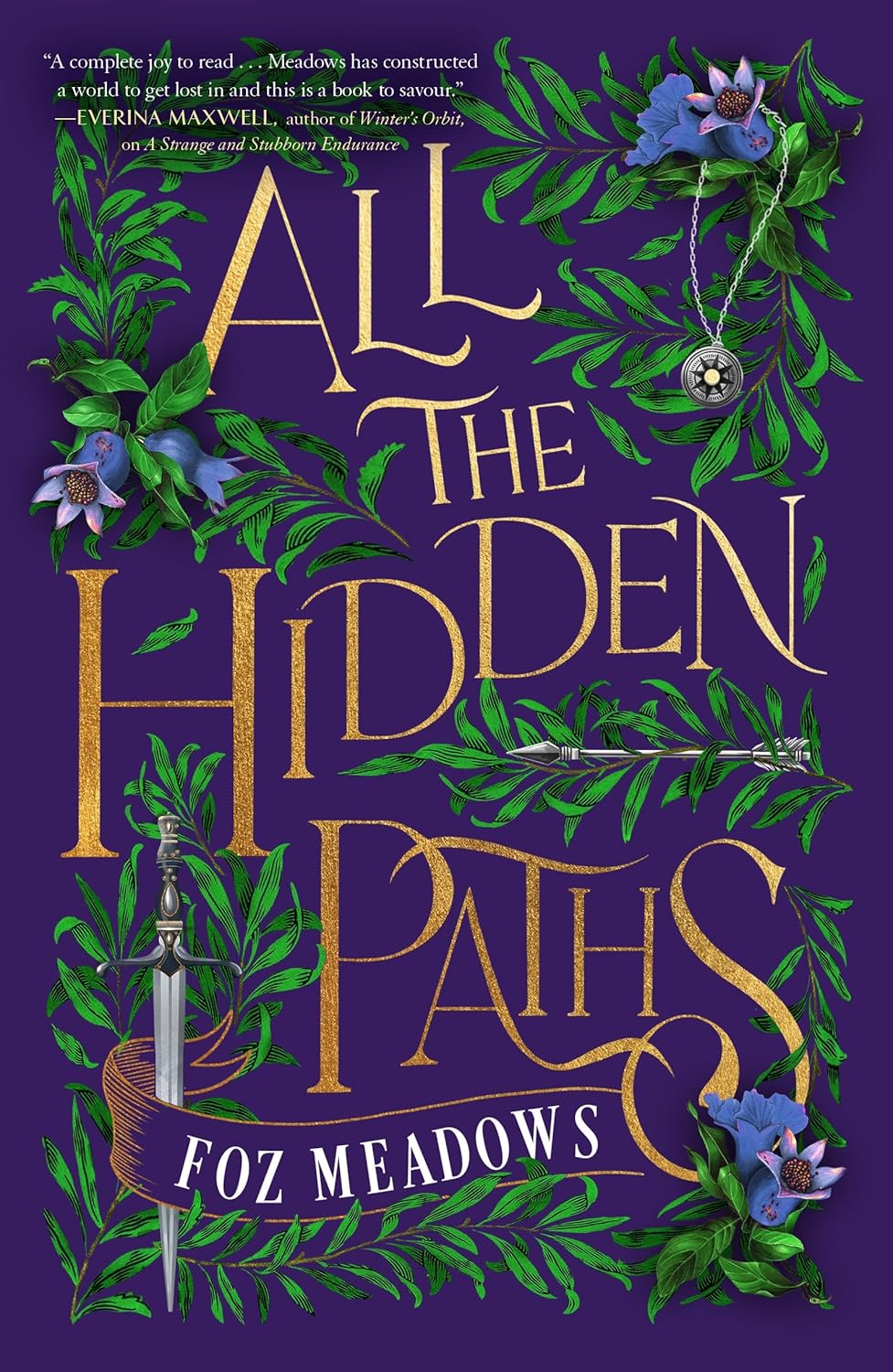 All the Hidden Paths by Foz Meadows
