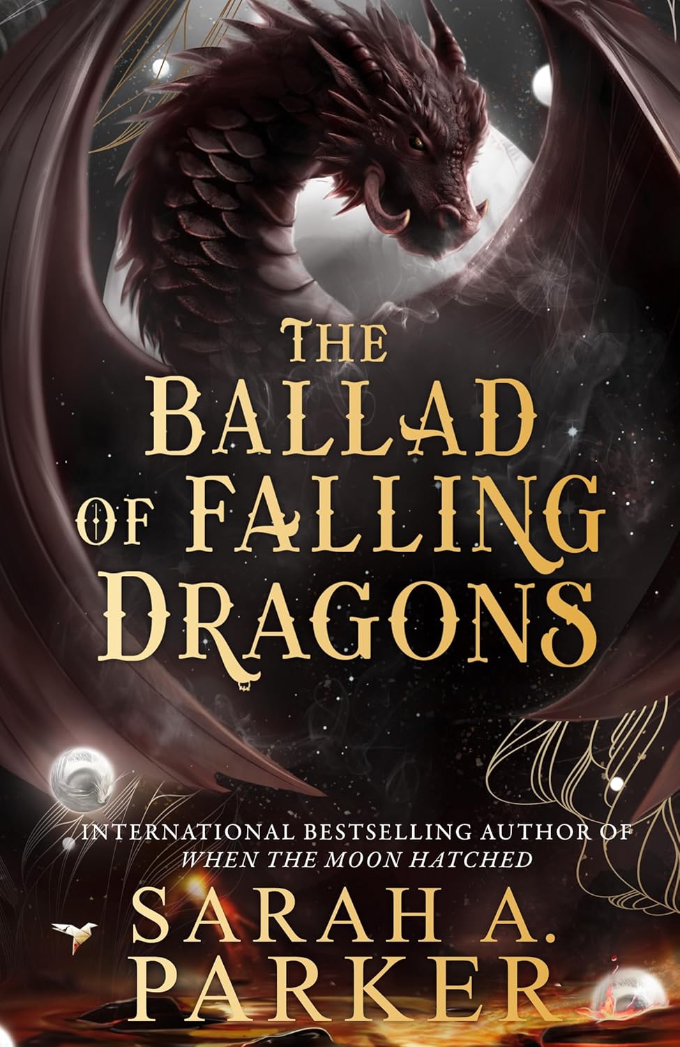 The Ballad of Falling Dragons by Sarah A. Parker