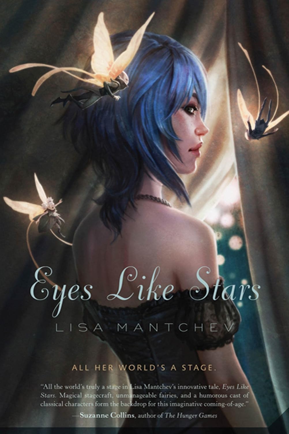 Eyes Like Stars by Lisa Mantchev