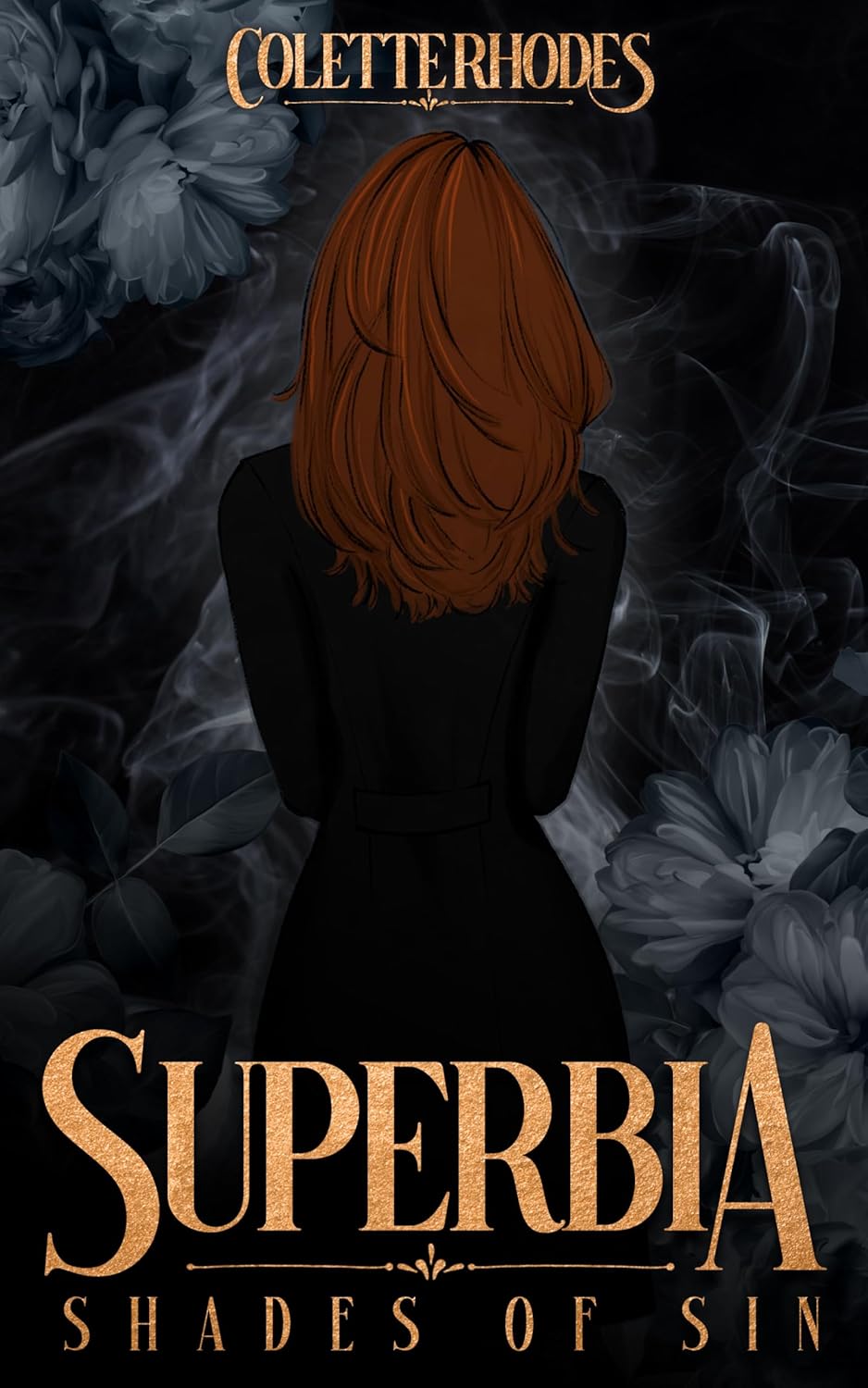 Superbia by Colette Rhodes