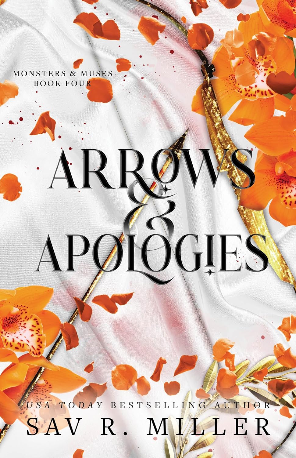 Arrows and Apologies by Sav R. Miller