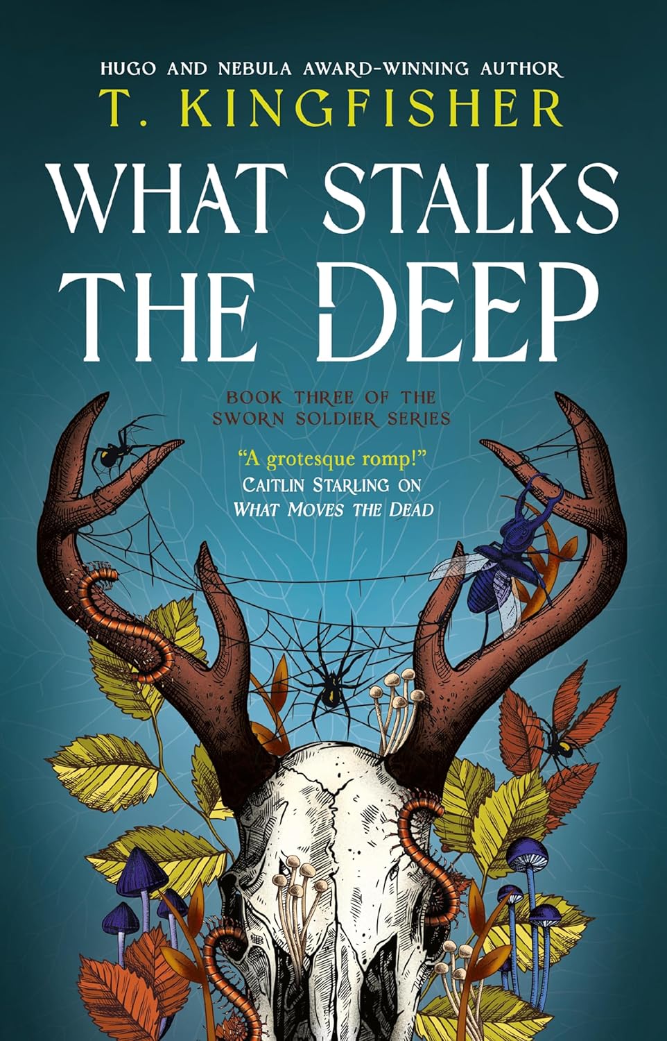 What Stalks the Deep by T. Kingfisher