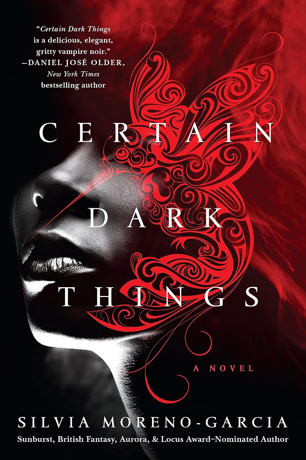 Certain Dark Things by Silvia Moreno-Garcia