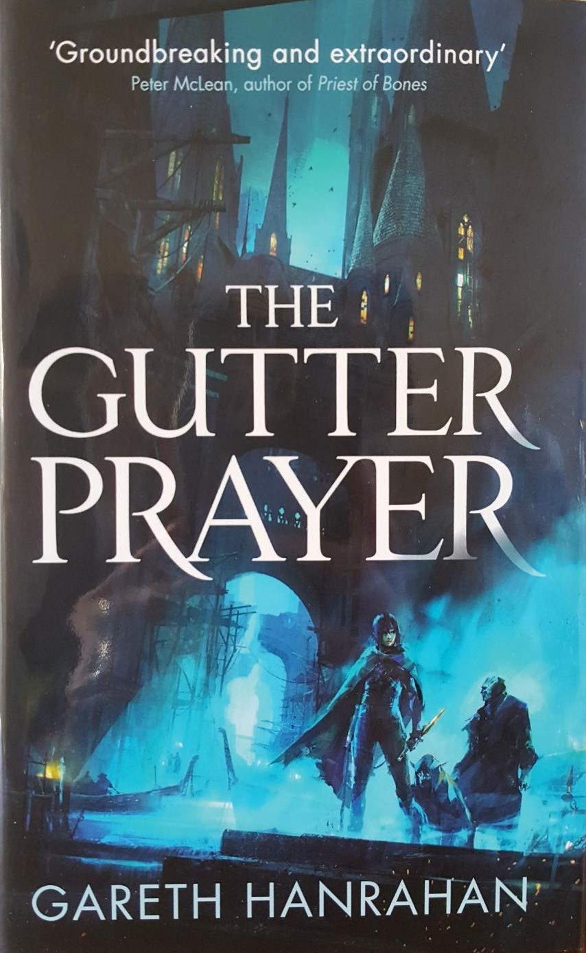 The Gutter Prayer by Gareth Hanrahan