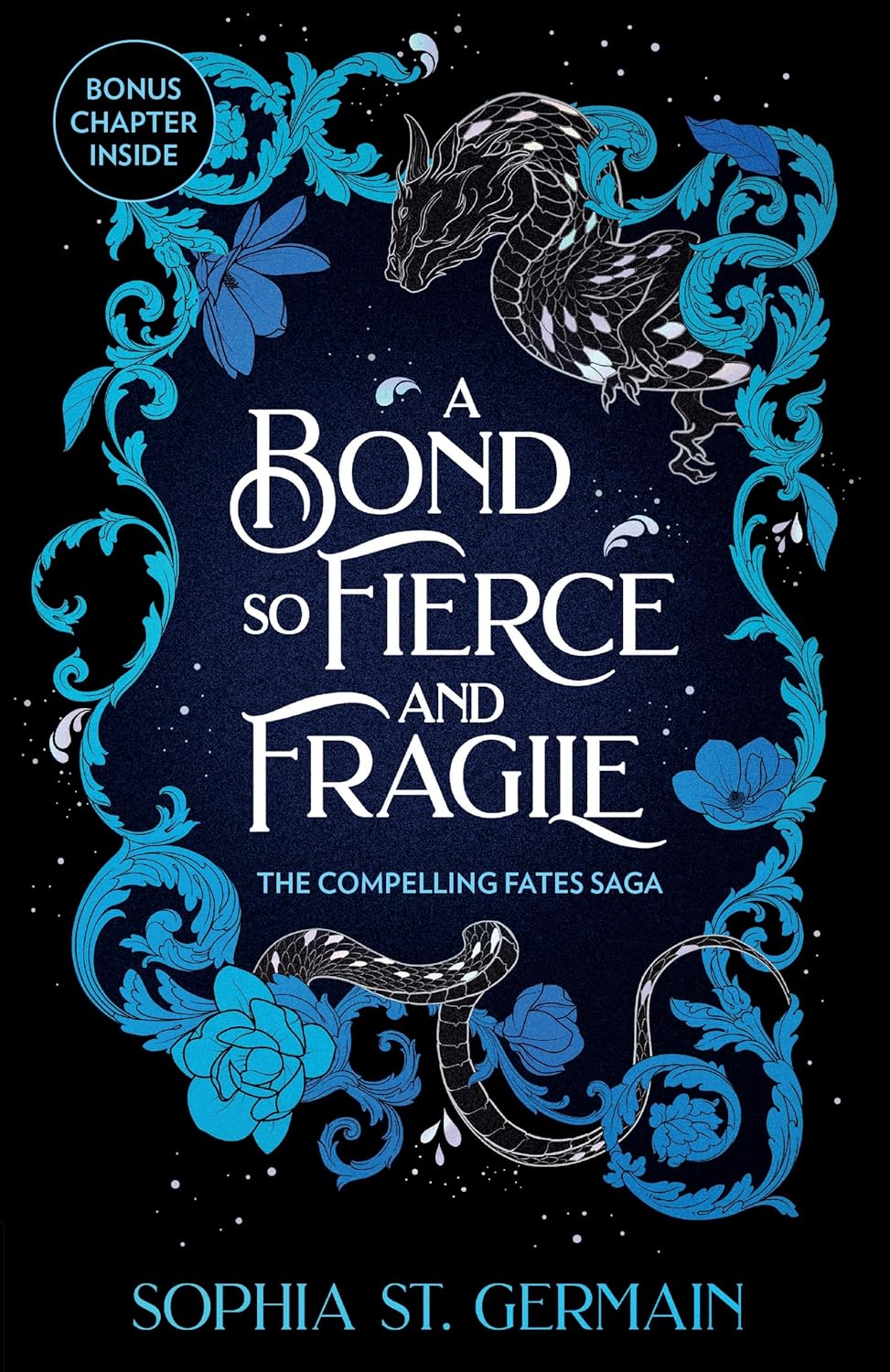 A Bond so Fierce and Fragile by Sophia St. Germain
