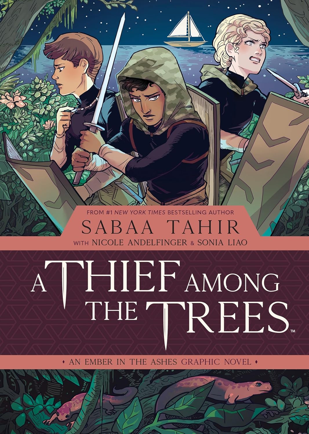 A Thief Among the Trees by Sabaa Tahir; Nicole Andelfinger