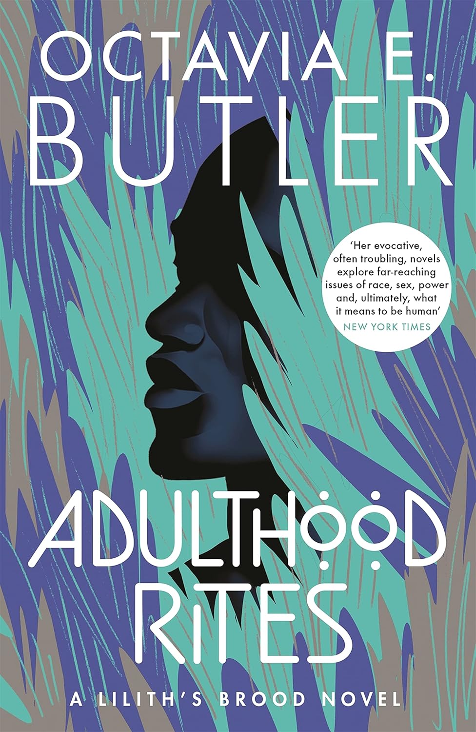 Adulthood Rites by Octavia E. Butler