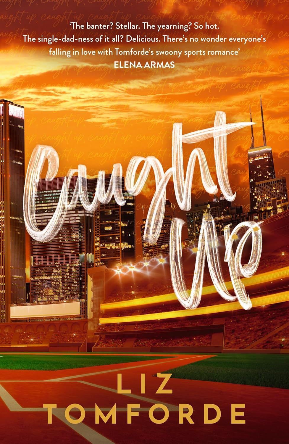 Caught Up by Liz Tomforde