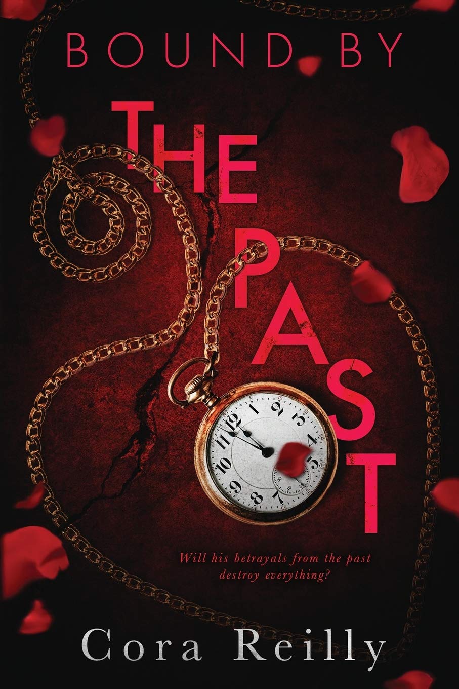Bound by the Past by Cora Reilly